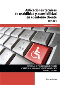 Portada del libro UF1843 - Aplicaciones técnicas de usabilidad y accesibilidad en el entorno cliente