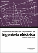 Portada del libro Problemas resueltos de fundamentos de ingeniería eléctrica