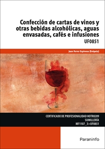 Portada del libro UF0851 - Confección de cartas de vinos y otras bebidas alcohólicas, aguas envasadas, cafés e infusiones