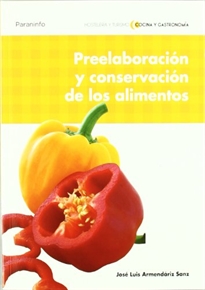 Portada del libro Preelaboración y conservación de los alimentos