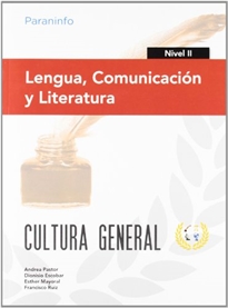 Portada del libro Lengua, Comunicación y Literatura. Nivel II. Cultura general