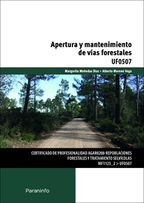 Portada del libro UF0507 - Apertura y mantenimiento de vías forestales