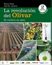 Portada del libro La revolución del olivar: el cultivo en seto