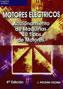 Portada del libro Motores eléctricos. Accionamiento de máquinas. 30 tipos de motores