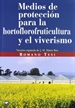 Portada del libro Medios de protección para la hortoflorofruticultura y el viverismo