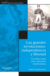 Portada del libro Las grandes revoluciones: independencia y libertad.