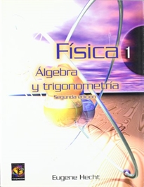 Portada del libro Física 1. Álgebra y Trigonometría